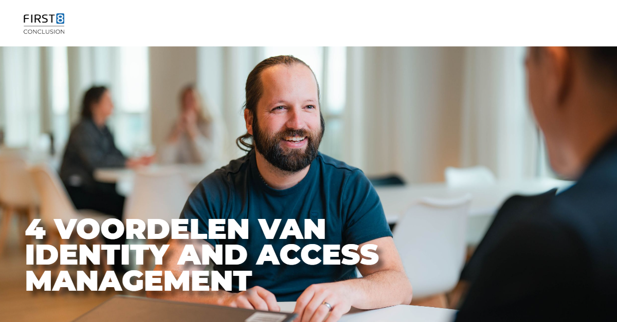 First8 4 voordelen van identify and acces management