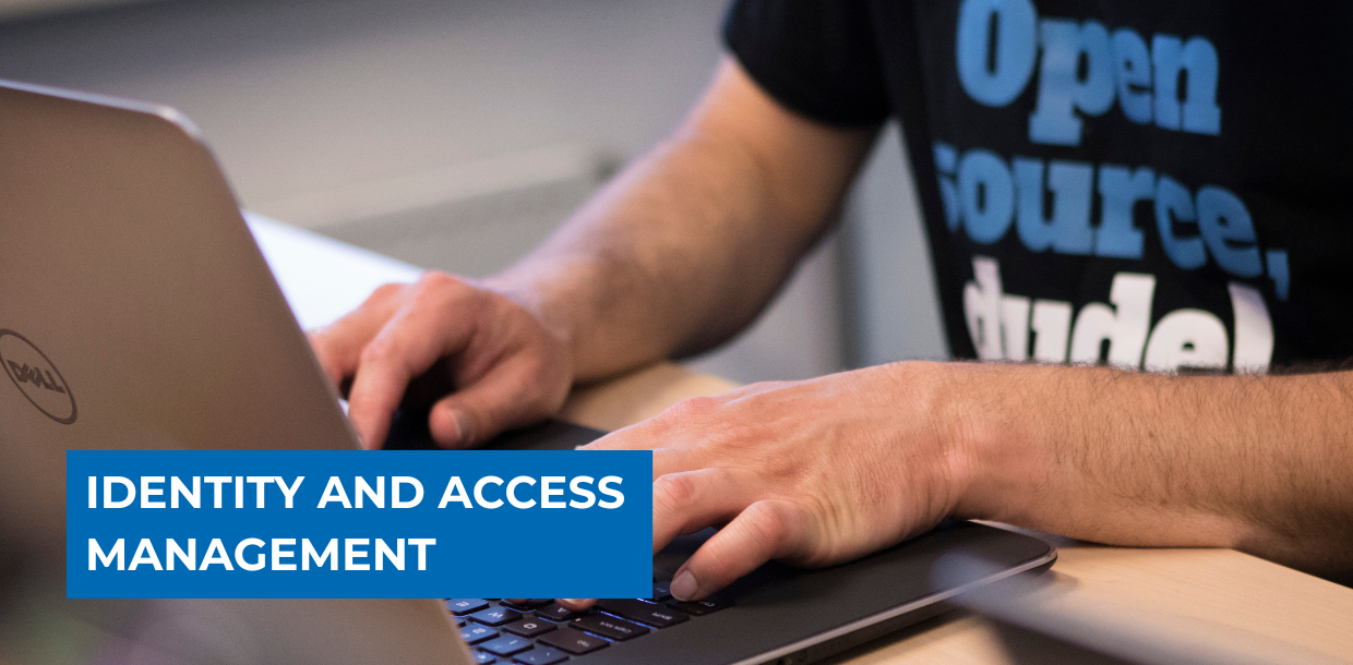 IDENTITY AND ACCESS MANAGEMENT 1240x610