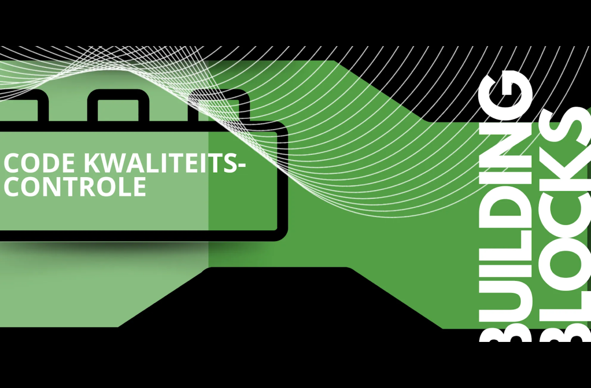 building block code kwaliteit