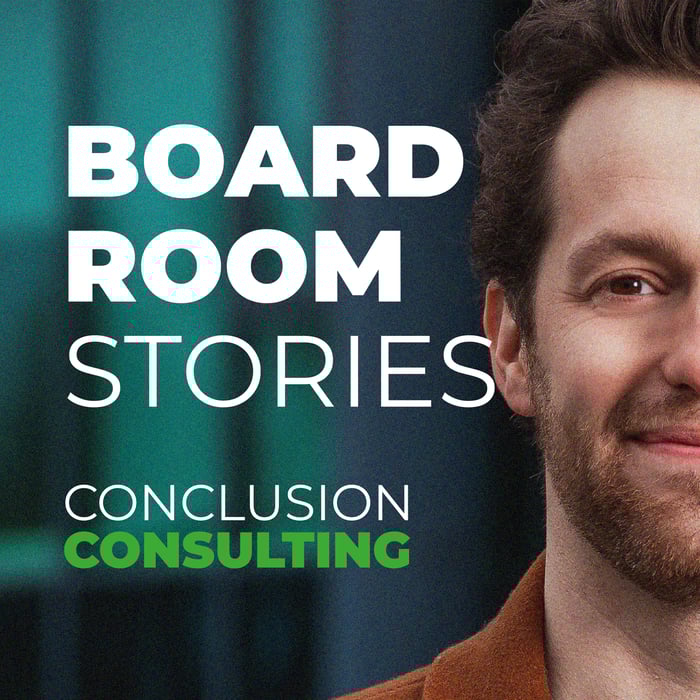 Conclusion Consulting Boardroom stories podcast cover