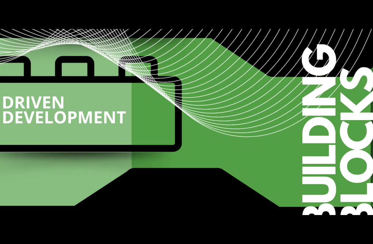 Building Block Template Driven Development